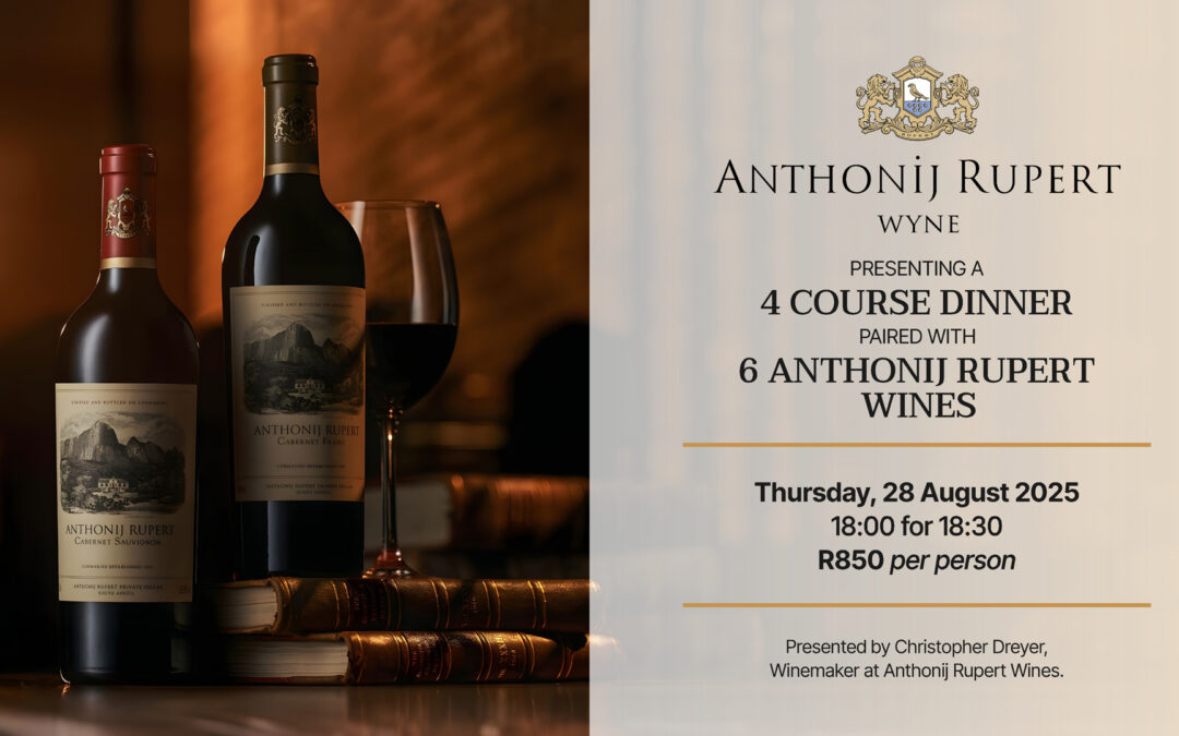 Anthonij Rupert Wine Evening